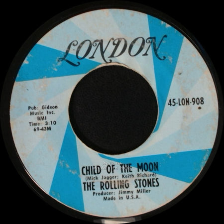 The Rolling Stones - Jumpin' Jack Flash / Child Of The Moon side B