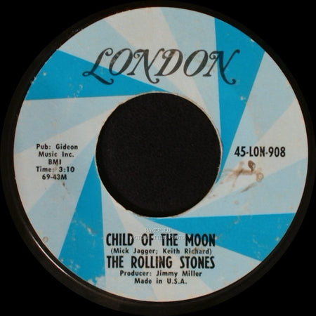 The Rolling Stones - Jumpin' Jack Flash / Child Of The Moon side B