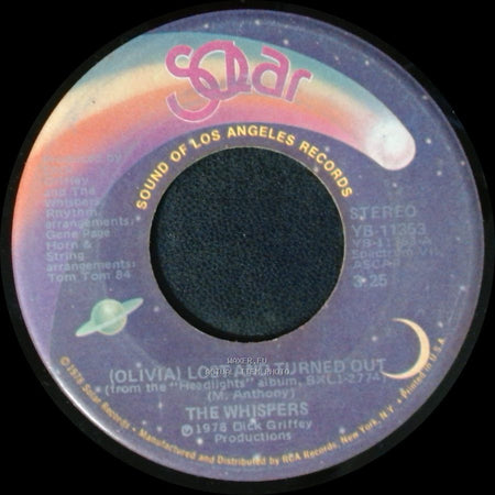 The Whispers - (Olivia) Lost And Turned Out / Try And Make It Better side A