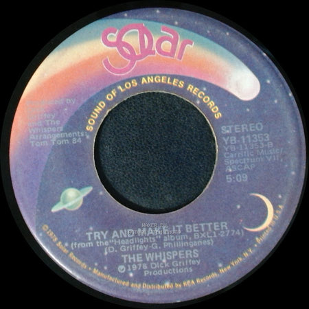 The Whispers - (Olivia) Lost And Turned Out / Try And Make It Better side B