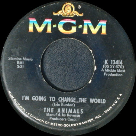 The Animals - It's My Life / I'm Going To Change The World side B
