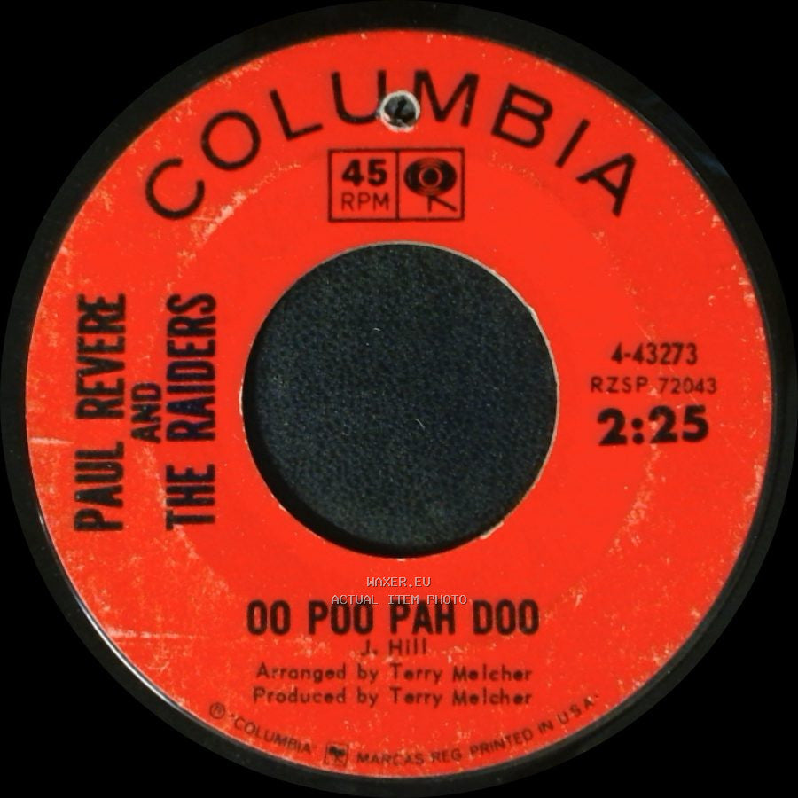 Paul Revere And The Raiders - Sometimes / 00 Poo Pah Doo side B