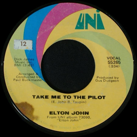 Elton John - Your Song / Take Me To The Pilot side B