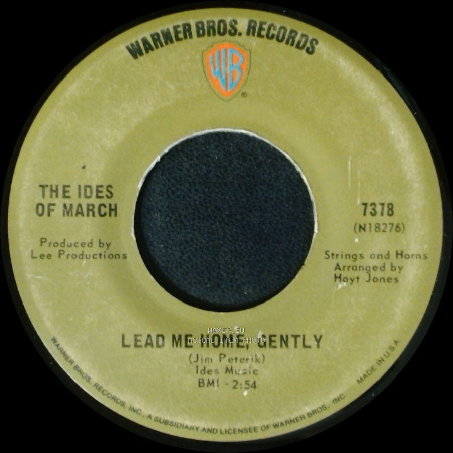 The Ides Of March - Vehicle / Lead Me Home, Gently side B