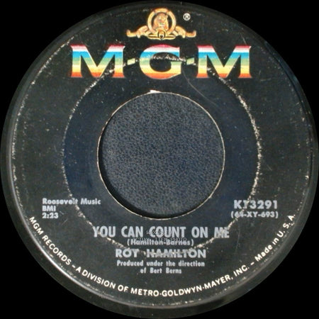 Roy Hamilton - You Can Count On Me / She Make Me Wanna Dance side A