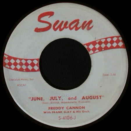 Freddy Cannon - "June, July, And August" / Palisades Park side A