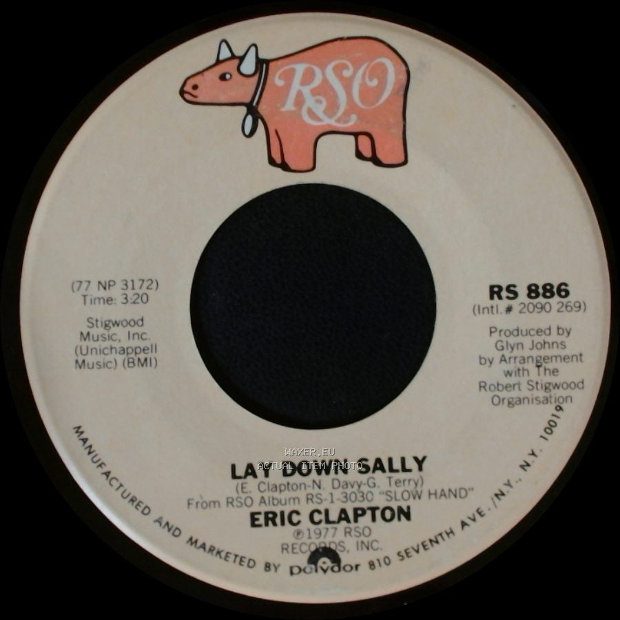 Eric Clapton - Lay Down Sally / Next Time You See Her side A