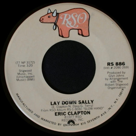 Eric Clapton - Lay Down Sally / Next Time You See Her side A