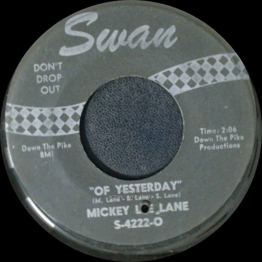 Mickey Lee Lane - Hey Sah-Lo-Ney / Of Yesterday side B