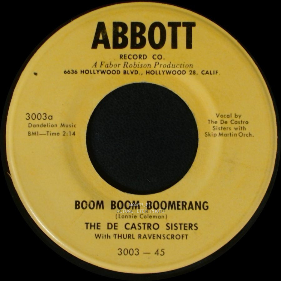 The De Castro Sisters - Boom Boom Boomerang / Let Your Love Walk In side A