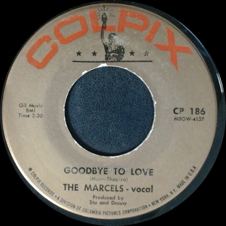 The Marcels - Blue Moon / Goodbye To Love side B