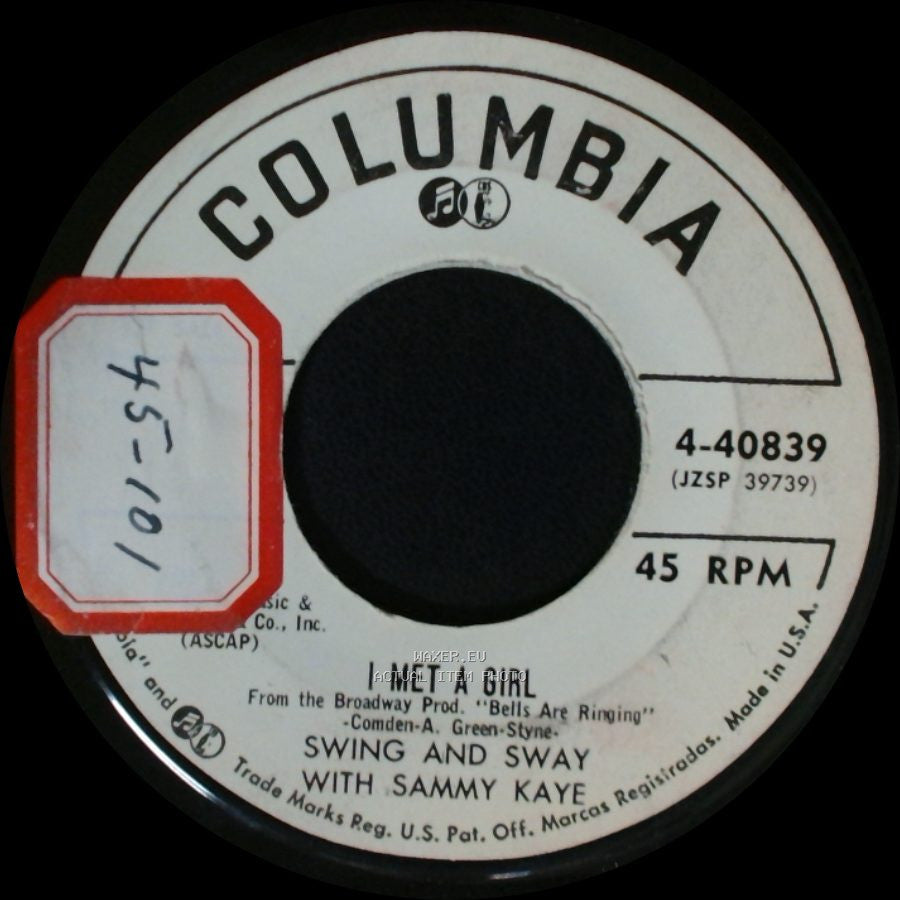 Swing And Sway With Sammy Kaye - I Met A Girl / Mountain Of Kisses side A