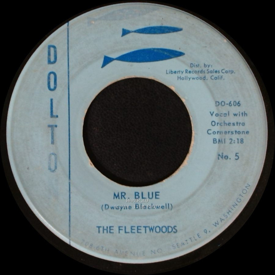 The Fleetwoods - Mr. Blue / You Mean Everything To Me side A