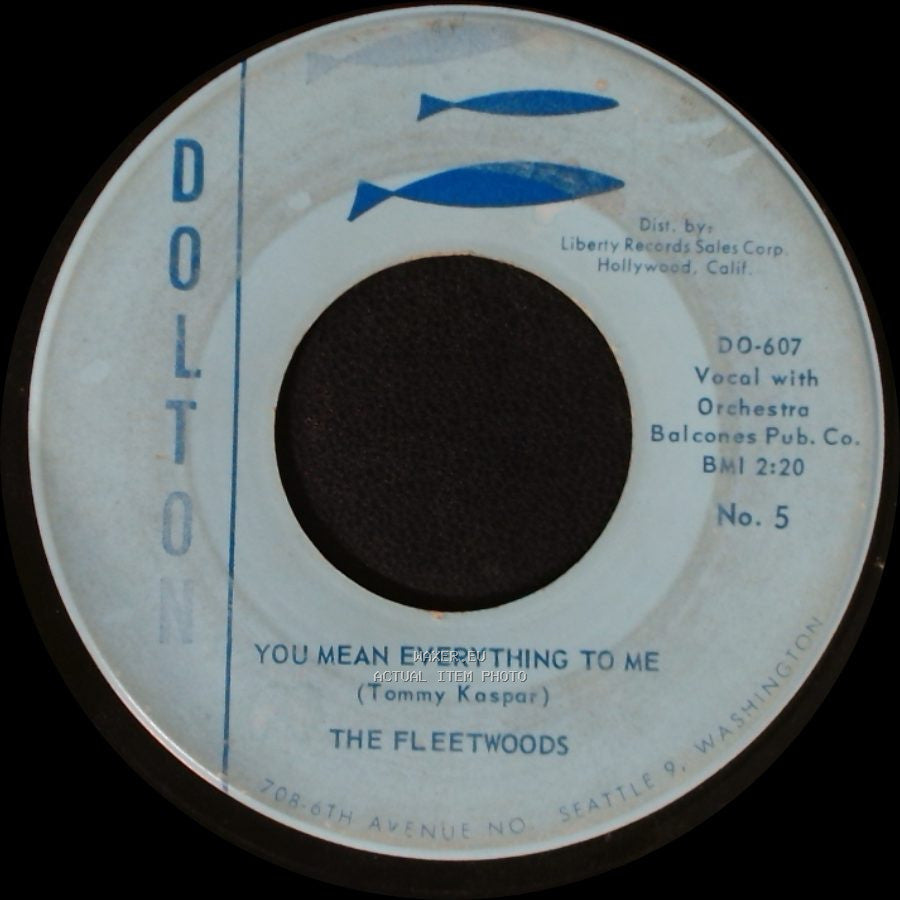 The Fleetwoods - Mr. Blue / You Mean Everything To Me side B