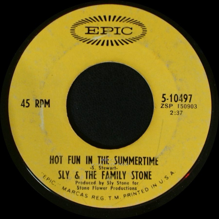 Sly & The Family Stone - Hot Fun In The Summertime / Fun side A