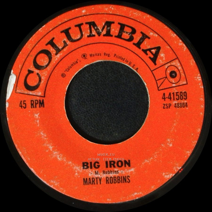 Marty Robbins - Big Iron / Saddle Tramp side A
