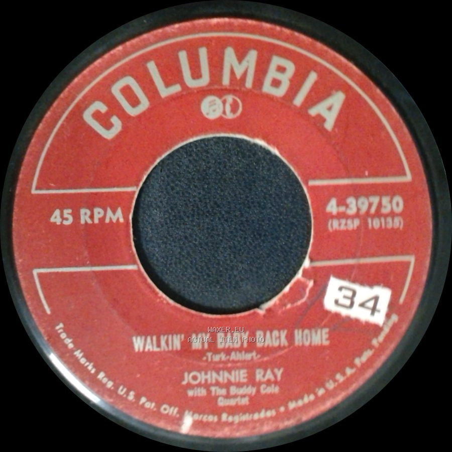 Johnnie Ray - Give Me Time / Walkin' My Baby Back Home side B