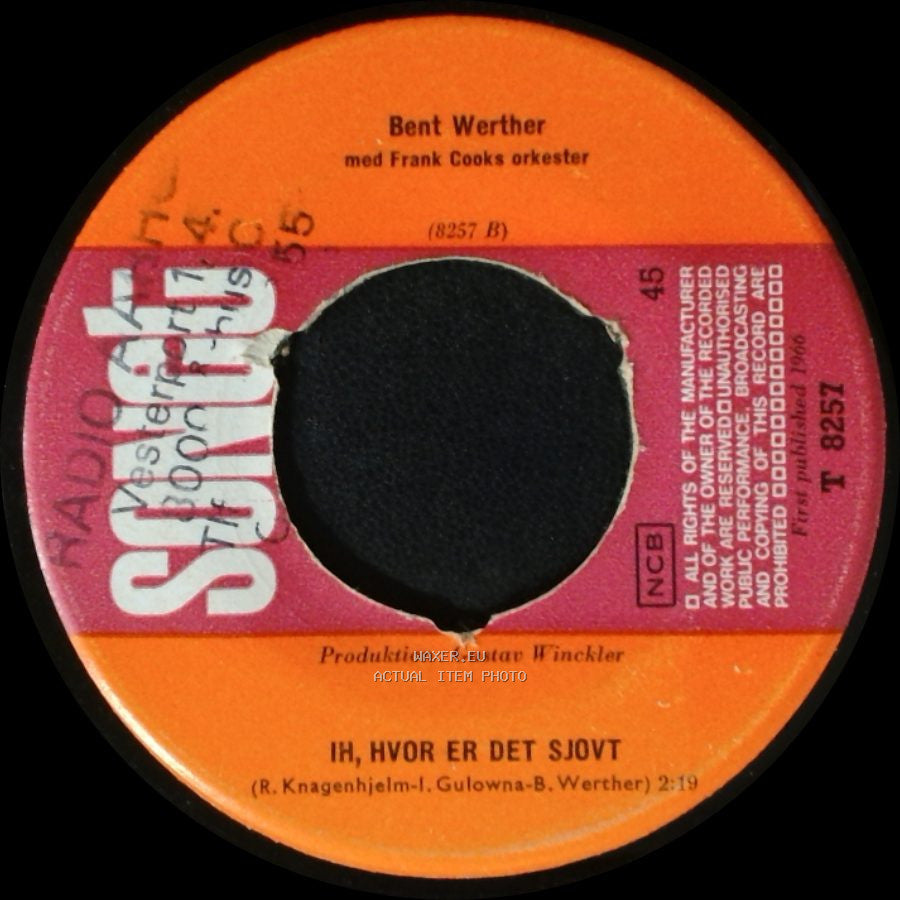 Bent Werther Med Frank Cooks Orkester - Lattertrolden / Ih, Hvor Er Det Sjovt side B
