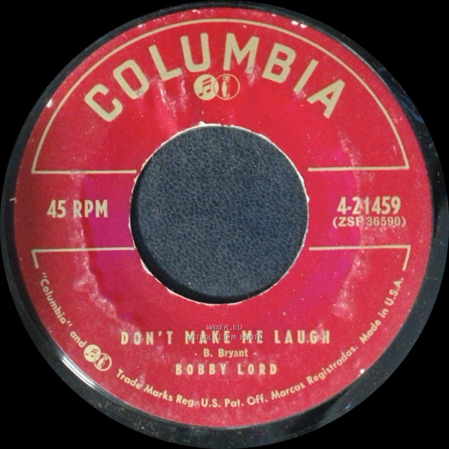 Bobby Lord - Don't Make Me Laugh / I Can't Do Without You Anymore side A