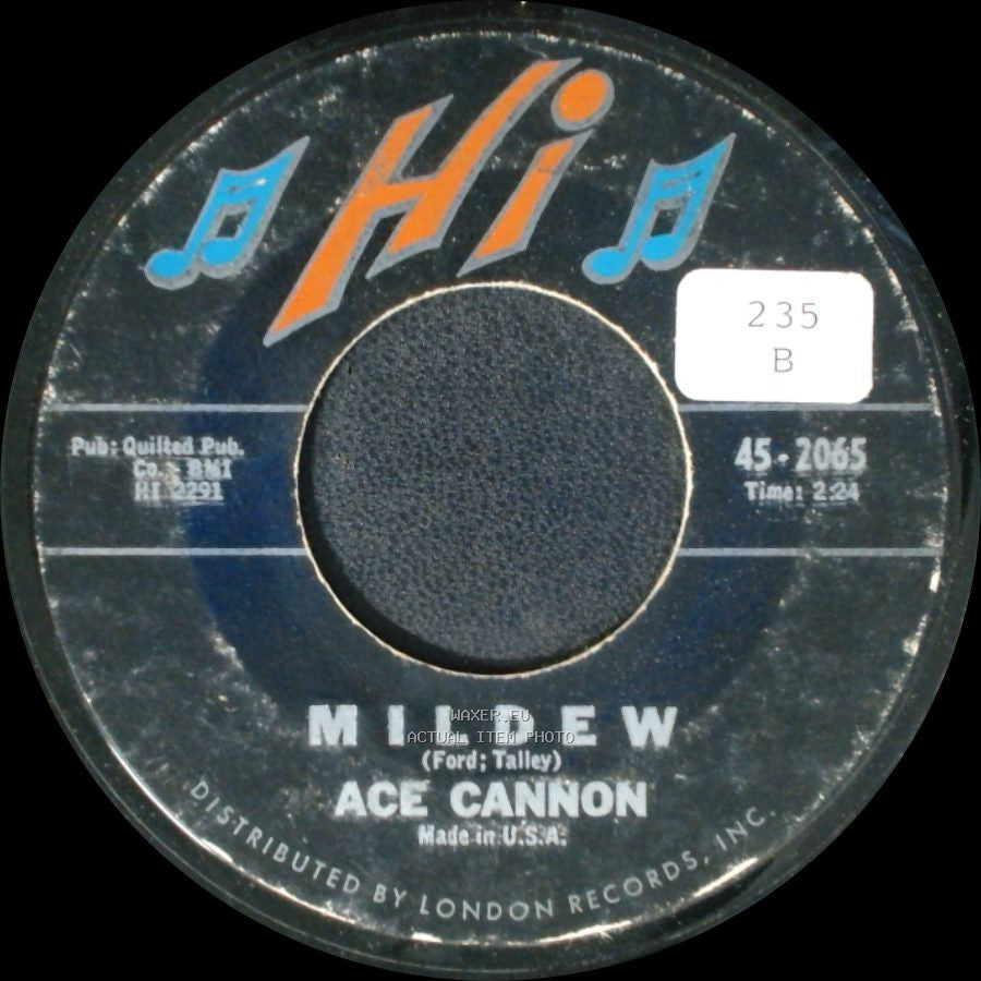Ace Cannon - Cottonfields / Mildew side B