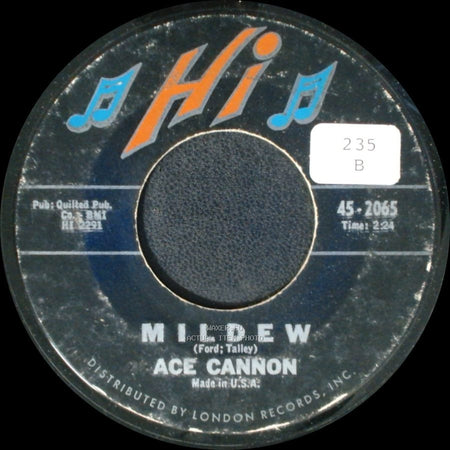Ace Cannon - Cottonfields / Mildew side B