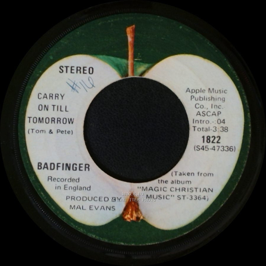 Badfinger - Carry On Till Tomorrow / No Matter What side A