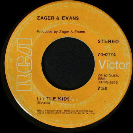 Zager & Evans - In The Year 2525 (Exordium & Terminus) / Little Kids side B