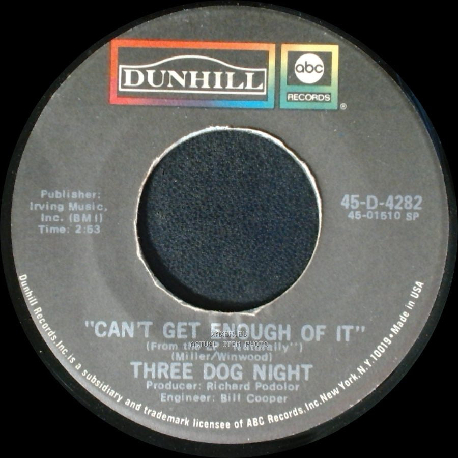 Three Dog Night - Can't Get Enough Of It / Liar side A