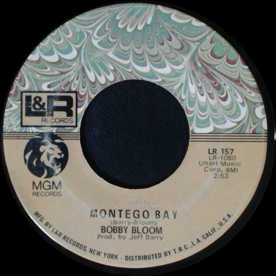 Bobby Bloom - Montego Bay / Try A Little Harder side A