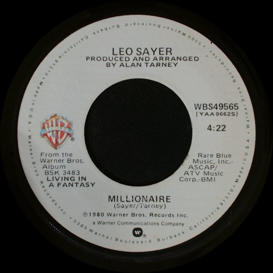 Leo Sayer - Millionaire / More Than I Can Say side A