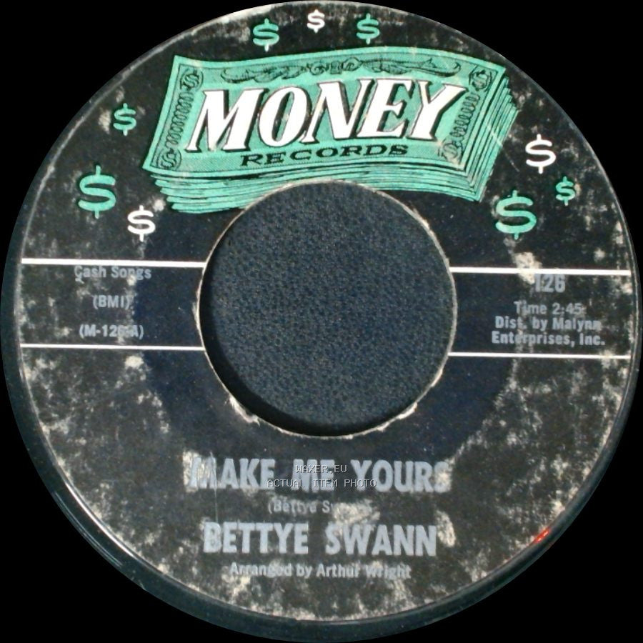 Bettye Swann - Make Me Yours / I Will Not Cry side A