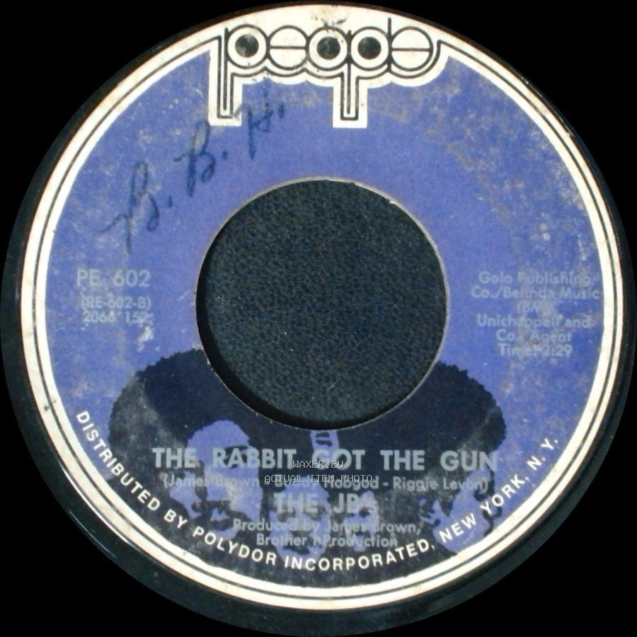 The J.B.'s - The Rabbit Got The Gun / Gimme Some More side A