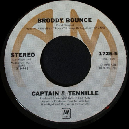 Captain & Tennille - Broddy Bounce / The Way I Want To Touch You side A