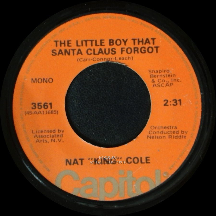 Nat "King" Cole - The Little Boy That Santa Claus Forgot / The Christmas Song (Merry Christmas To You) side A