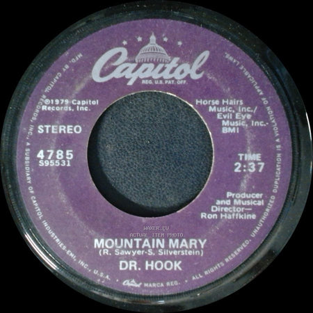 Dr. Hook - Mountain Mary / Better Love Next Time side A