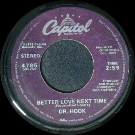 Dr. Hook - Mountain Mary / Better Love Next Time side B