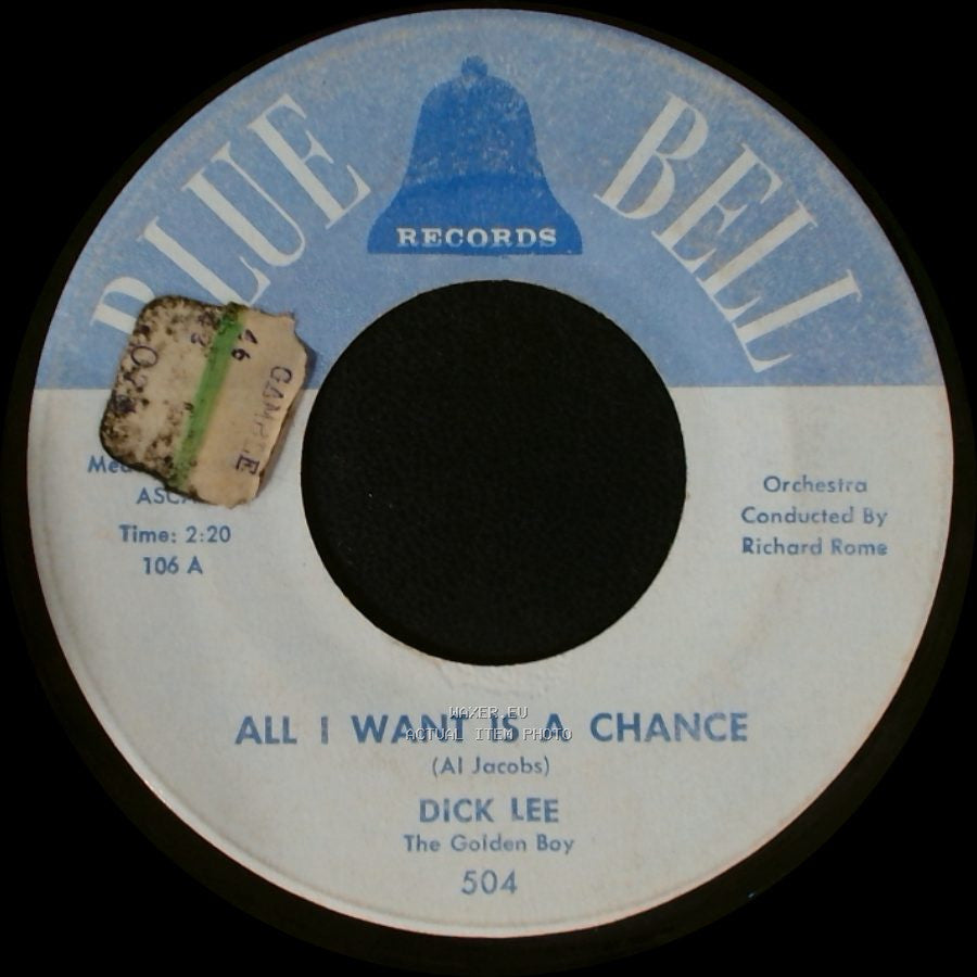 Dick Lee - All I Want Is A Chance / Woman In Love side A