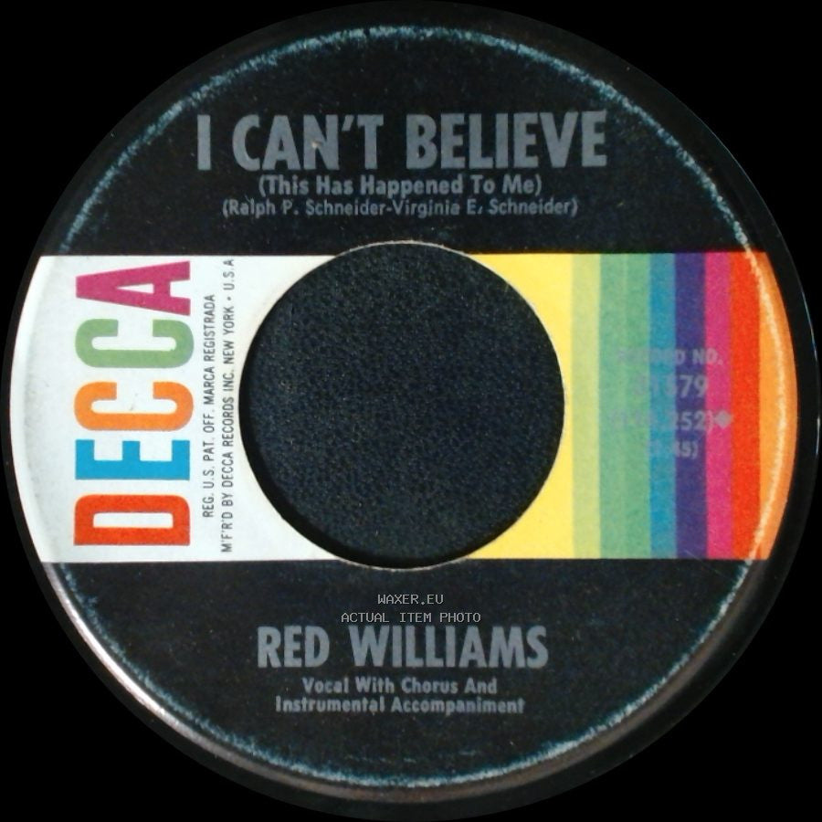 Red Williams - I Can't Believe (This Has Happened To Me) / Love's Not Worth It side A