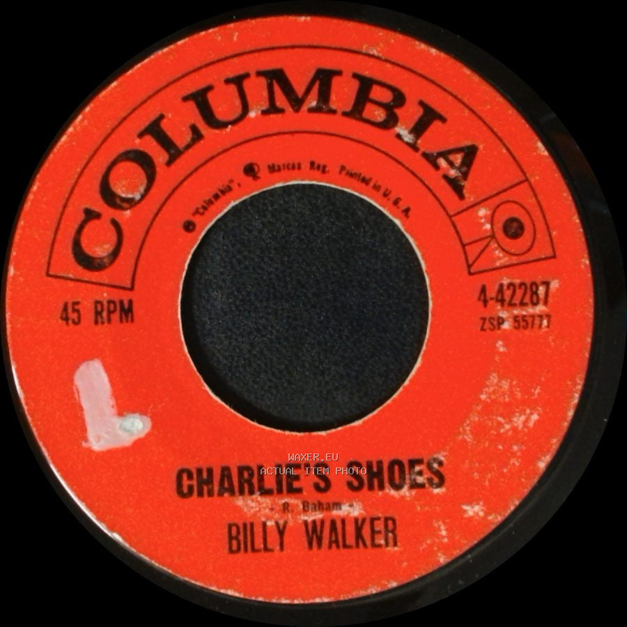 Billy Walker - Wild Colonial Boy / Charlie's Shoes side B