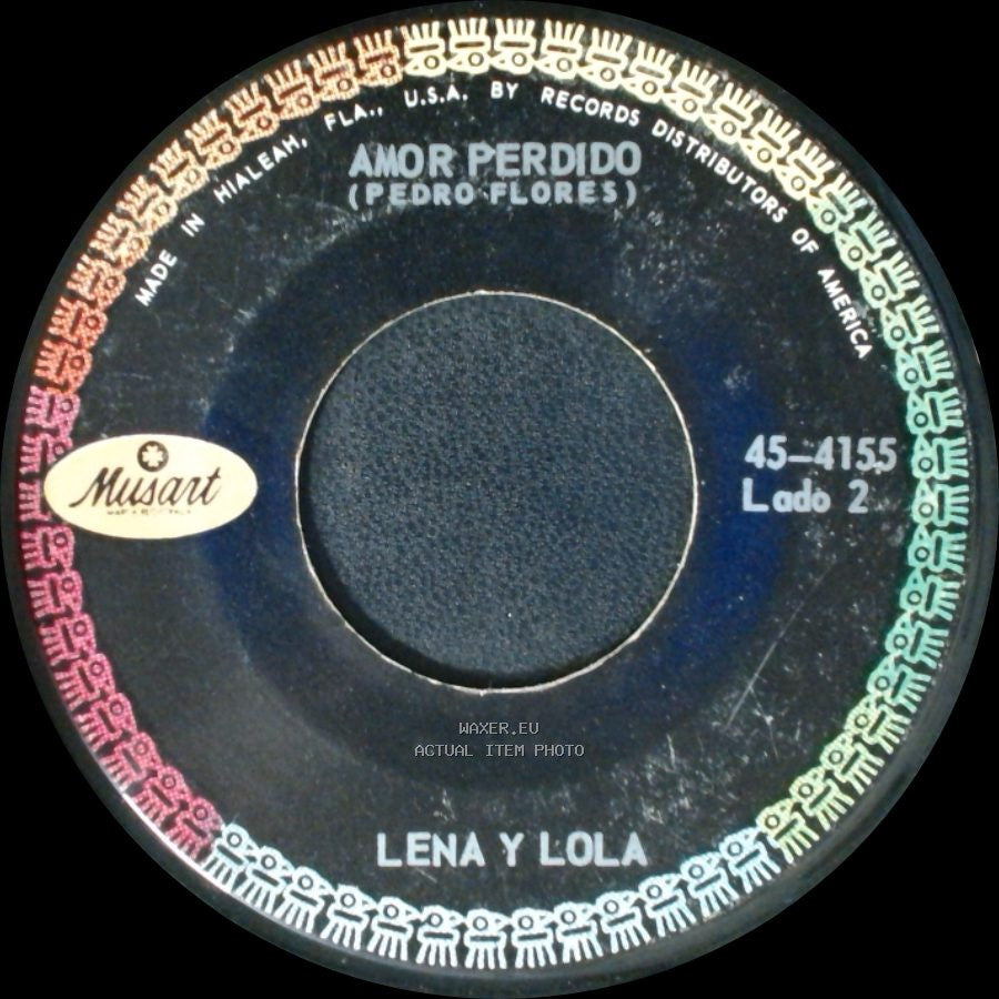 Lena Y Lola - Carta Fatal (Carlos Crespo) / Amor Perdido (Pedro Flores) side B