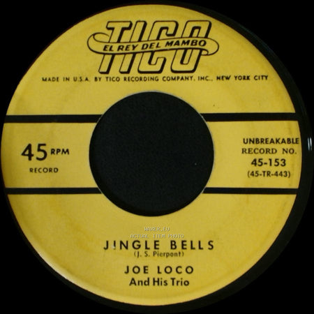 Joe Loco And His Trio - Jingle Bells / White Christmas side A