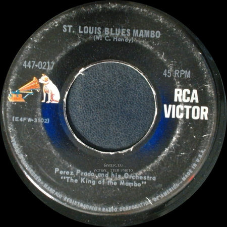 Perez "Prez" Prado And His Orchestra - St. Louis Blues Mambo / Cherry Pink And Apple Blossom White side A