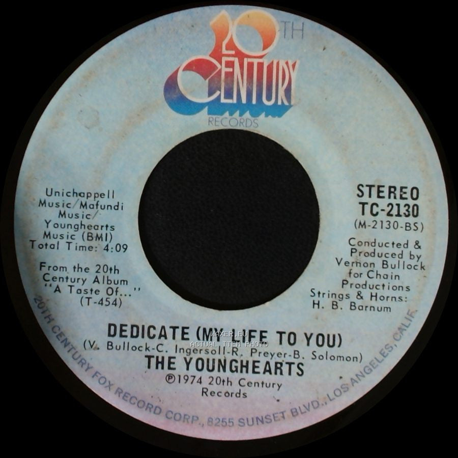The Younghearts - Dedicate (My Life To You) / Wake Up And Start Standing side A