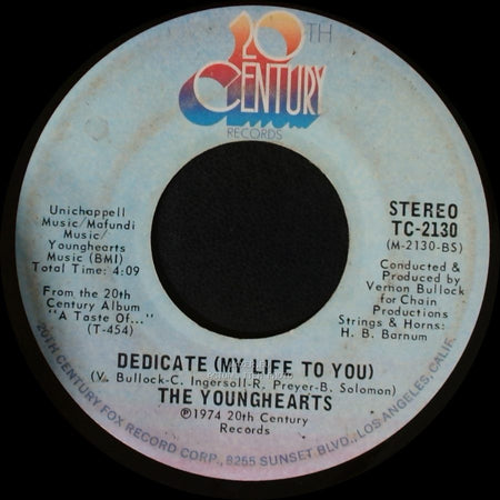 The Younghearts - Dedicate (My Life To You) / Wake Up And Start Standing side A