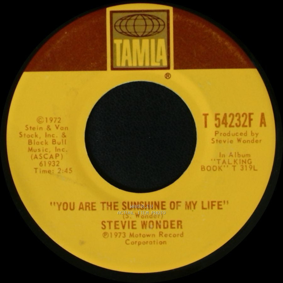 Stevie Wonder - "You Are The Sunshine Of My Life" / Tuesday Heartbreak side A