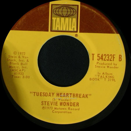 Stevie Wonder - "You Are The Sunshine Of My Life" / Tuesday Heartbreak side B