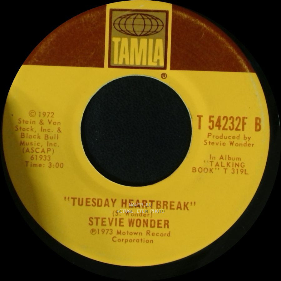 Stevie Wonder - "You Are The Sunshine Of My Life" / Tuesday Heartbreak side B