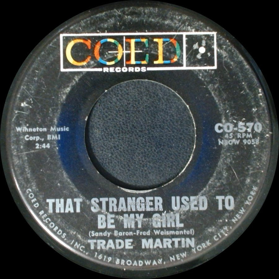 Trade Martin - We'll Be Dancin' On The Moon / That Stranger Used To Be My Girl side B