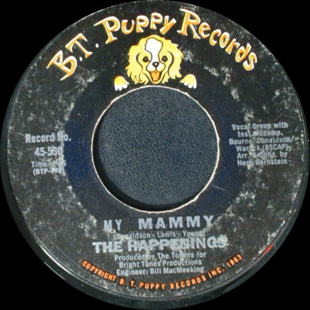The Happenings - My Mammy / I Believe In Nothing side A