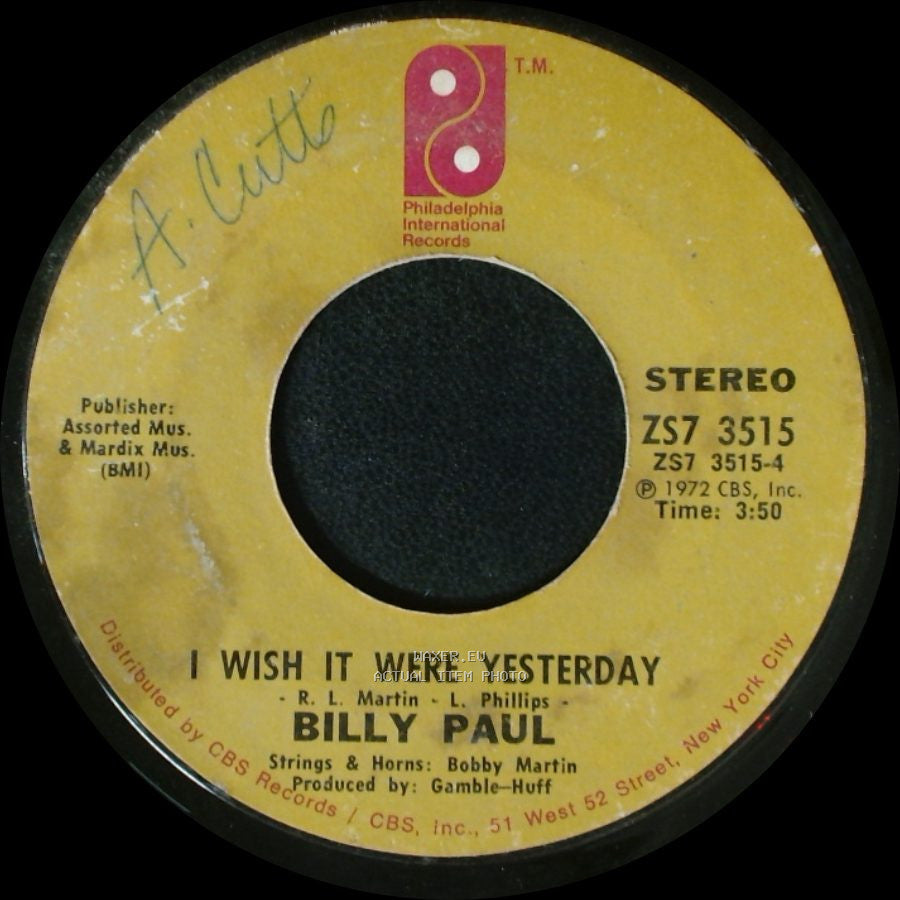 Billy Paul - I Wish It Were Yesterday / This Is Your Life side A